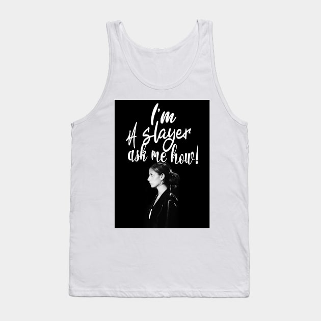 im a slayer Tank Top by aluap1006